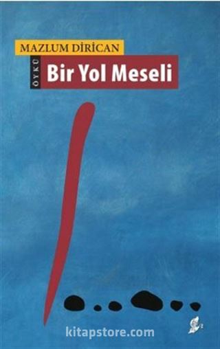 Bir Yol Meseli