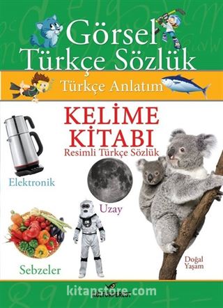 Görsel Türkçe Sözlük Kelime Kitabı