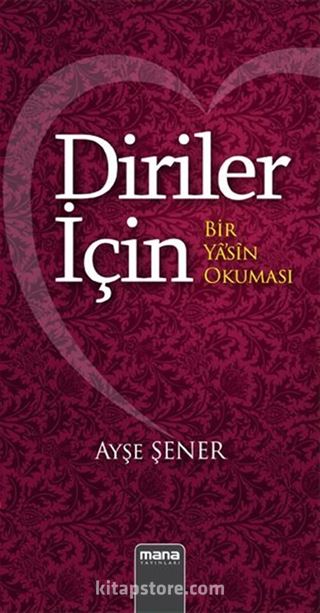 Diriler İçin