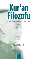 Kuran Filozofu Muhammed Abdullah Dıraz