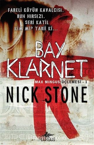 Bay Klarnet Max / Mingus Üçlemesi 1