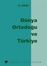 Dünya Ortadoğu ve Türkiye