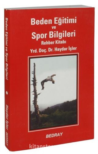 Beden Eğitimi ve Spor Bilgileri Rehber Kitabı