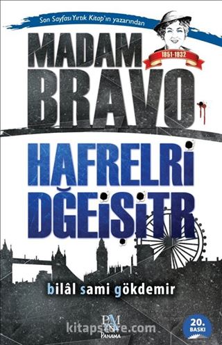 Madam Bravo Harfleri Değiştir