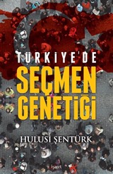 Türkiye'de Seçmen Genetiği