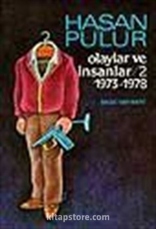 Olaylar Ve İnsanlar - 2