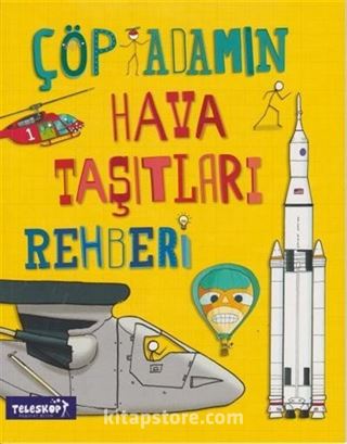 Çöp Adamın Hava Taşıtları Rehberi