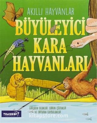 Akıllı Hayvanlar / Büyüleyici Kara Hayvanları