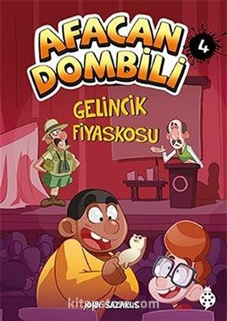 Afacan Dombili 4 / Gelincik Fiyaskosu