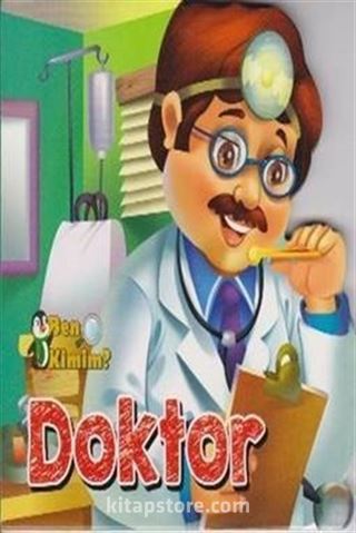 Ben Kimim - Doktor