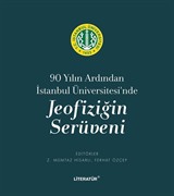 90 Yılın Ardından İstanbul Üniversitesi'nde Jeofiziğin Serüveni