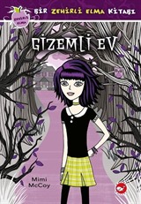 Zehirli Elma Serisi 1 / Gizemli Ev