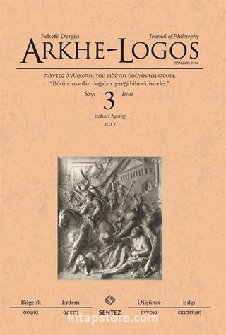 Arkhe-Logos Felsefe Dergisi Bahar Sayı:3 2017