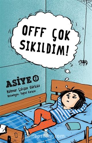 Offf Çok Sıkıldım! / Asiye 2