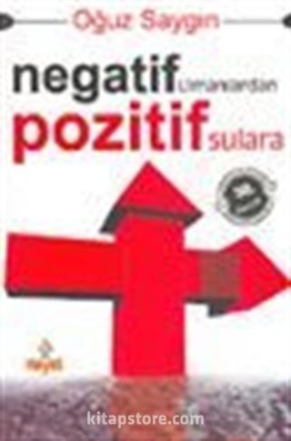 Negatif Limanlardan Pozitif Sulara