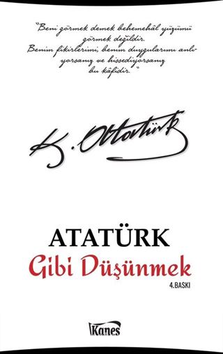 Atatürk Gibi Düşünmek