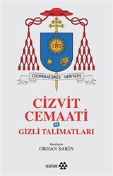 Cizvit Cemaati ve Gizli Talimatları