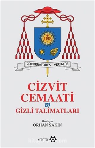 Cizvit Cemaati ve Gizli Talimatları