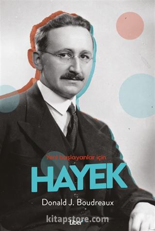 Yeni Başlayanlar İçin Hayek