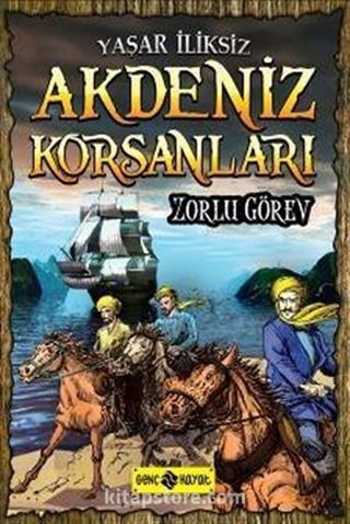 Zorlu Görev / Akdeniz Korsanları 1