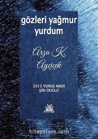 Gözleri Yağmur Yurdum