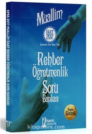 2017 ÖABT Muallim Rehber Öğretmenlik Tamamı Çözümlü Soru Bankası