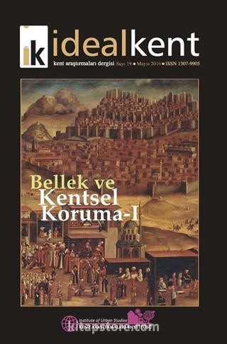 İdeal Kent Kent Araştırmaları Dergisi Sayı:19 Mayıs 2016