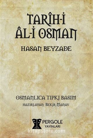 Tarih-i Al-i Osman (Osmanlıca)