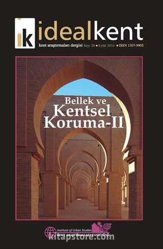 İdeal Kent Kent Araştırmaları Dergisi Sayı:20 Eylül 2016