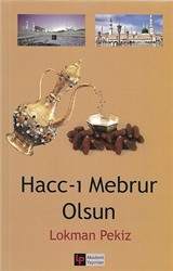 Hacc-ı Mebrur Olsun