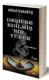 Deşifre Edilmiş Bir Yürek