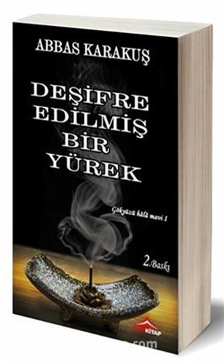 Deşifre Edilmiş Bir Yürek