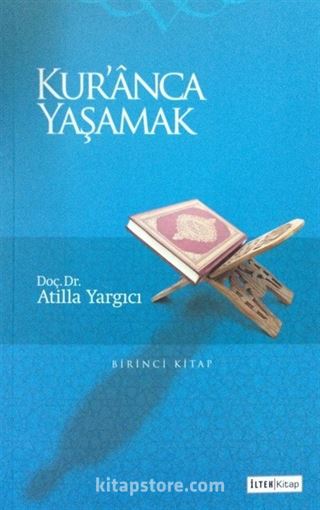 Kur'anca Yaşamak