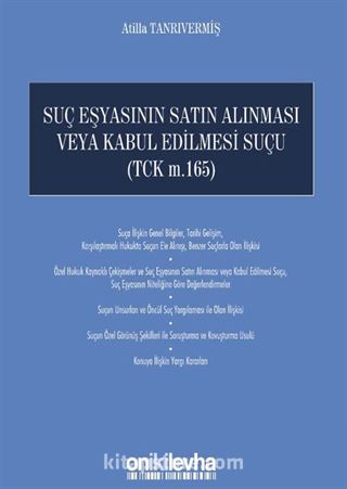 Suç Eşyasının Satın Alınması veya Kabul Edilmesi Suçu