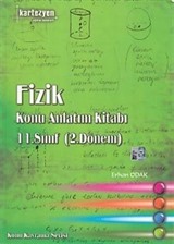 11. Sınıf Fizik Konu Anlatım Kitabı (2. Dönem)