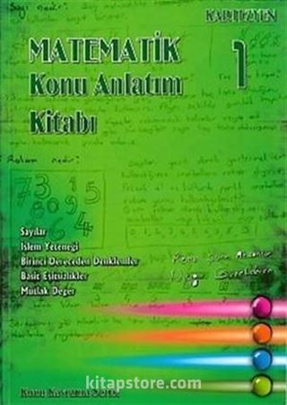 Matematik Konu Anlatım Kitabı 1 / Konu Kavrama Serisi