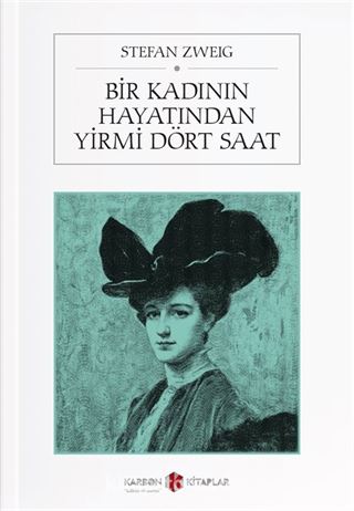 Bir Kadının Hayatından Yirmi Dört Saat