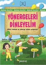 Yönergeleri Dinleyelim