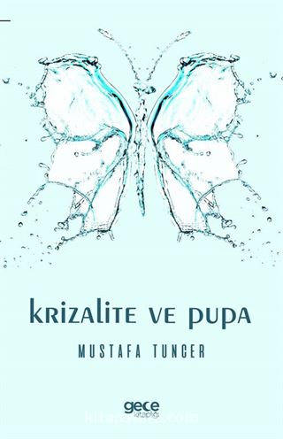 Krizalite ve Pupa