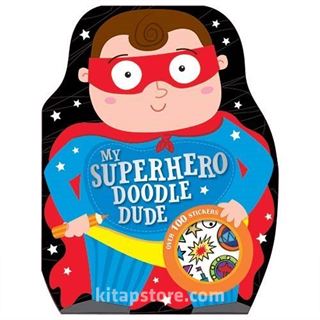 My Superhero Doodle Dude