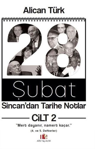 28 Şubat Sincan'dan Tarihe Notlar Cilt 2