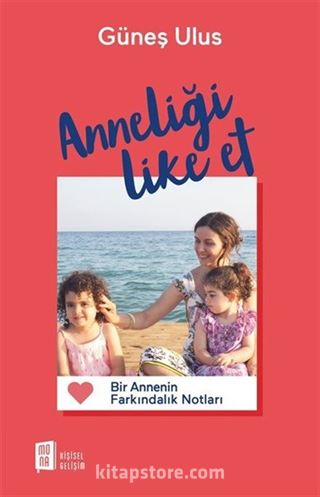 Anneliği Like Et