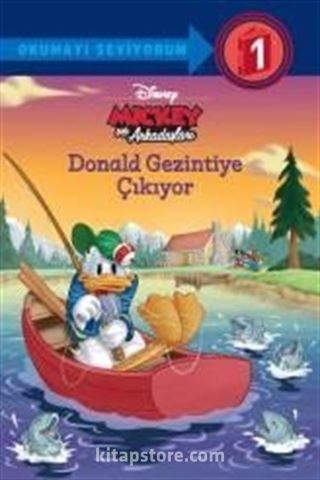 Mickey ve Arkadaşları Donald Gezintiye Çıkıyor Okumayı Seviyorum