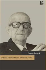 Şeyhü'l-muharririn Burhan Felek