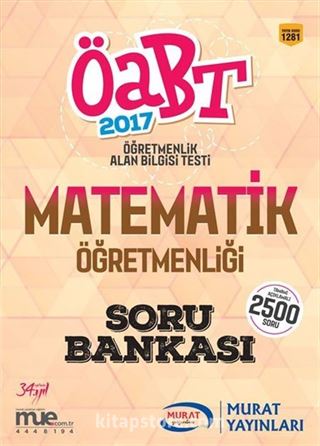 2017 ÖABT Matematik Öğretmenliği (Lise - İlköğretim) Soru Bankası