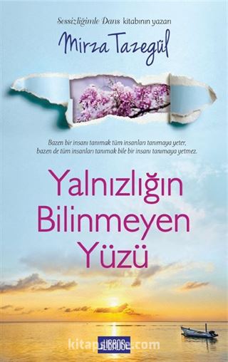 Yalnızlığın Bilinmeyen Yüzü