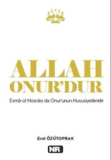 Allah Onur'dur