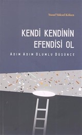 Kendi Kendinin Efendisi Ol