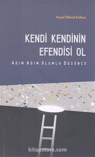 Kendi Kendinin Efendisi Ol