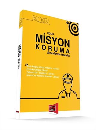 2017 Polis Misyon Koruma Sınavlarına Hazırlık Konu Anlatımı + Soru Bankası